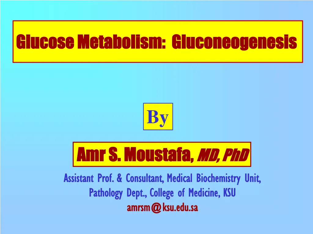 glucose metabolism glucose metabolism