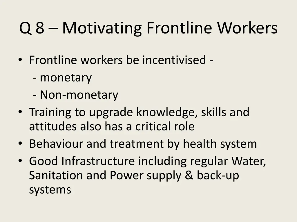 q 8 motivating frontline workers