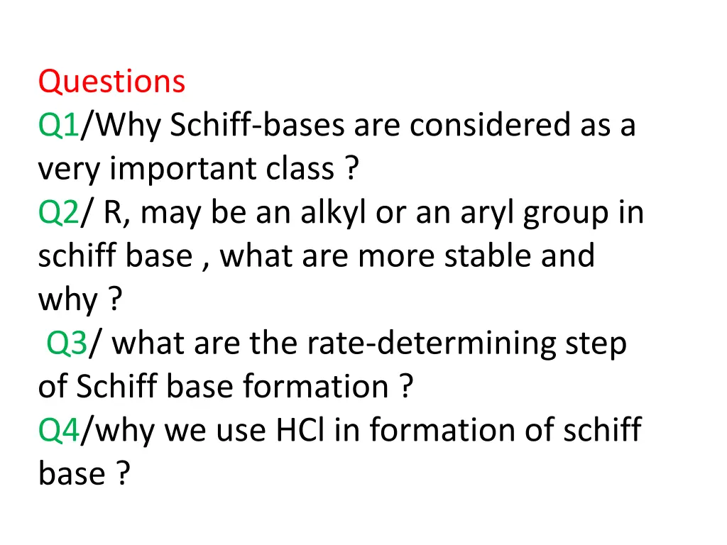 questions q1 why schiff bases are considered