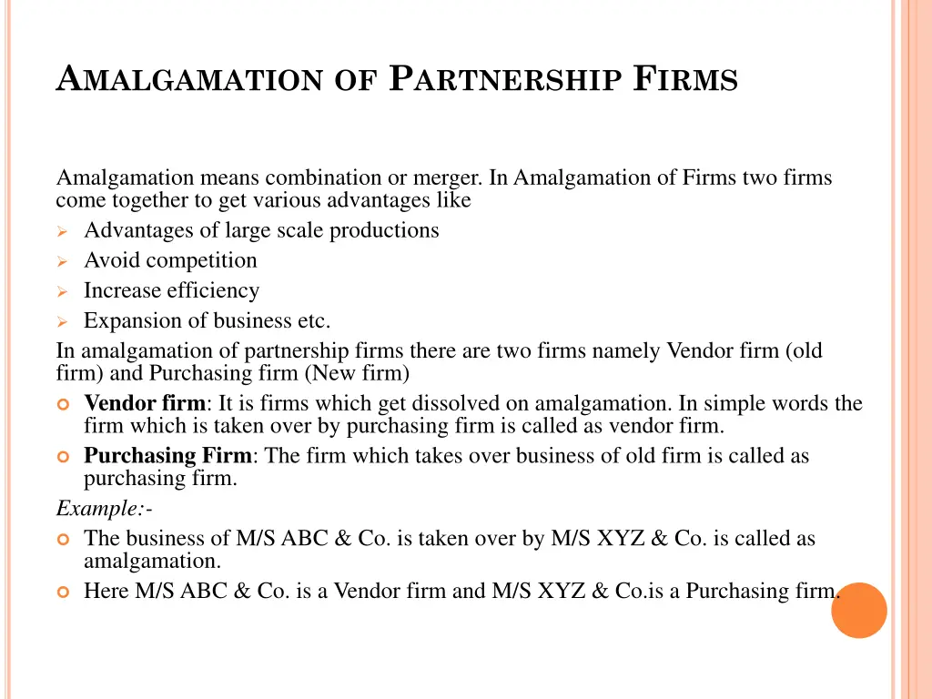 a malgamation of p artnership f irms