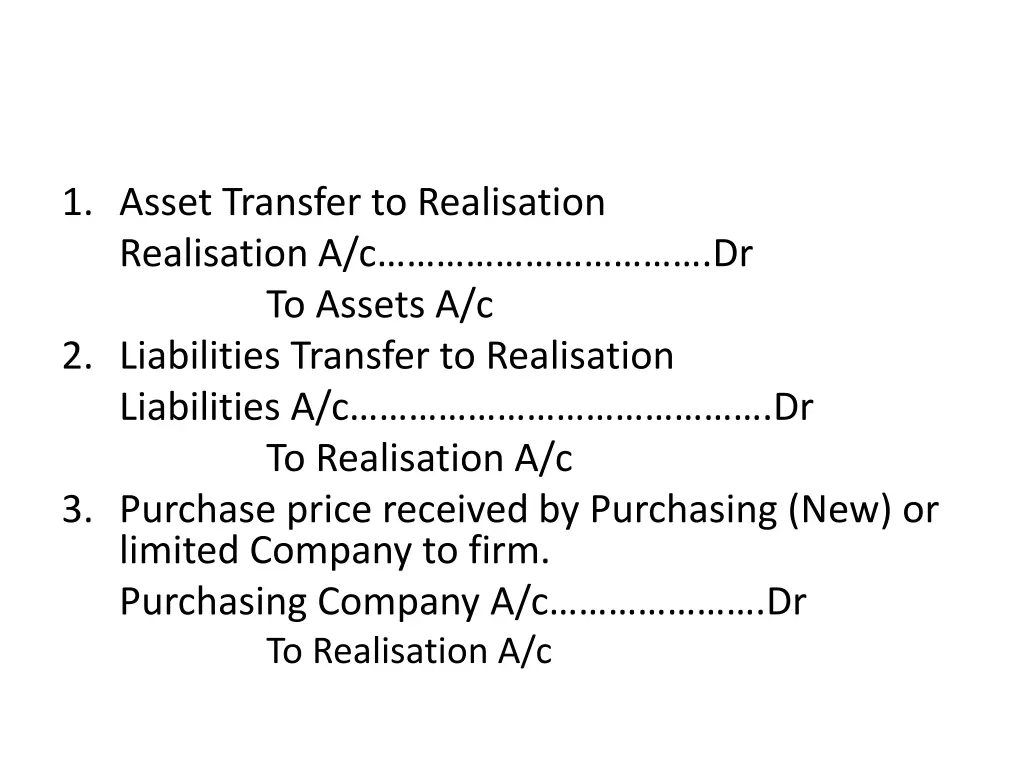 1 asset transfer to realisation realisation