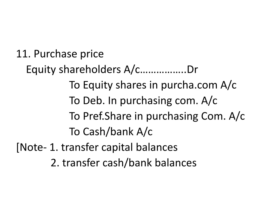 11 purchase price equity shareholders