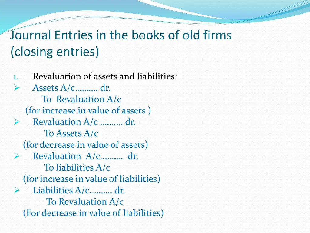 journal entries in the books of old firms closing