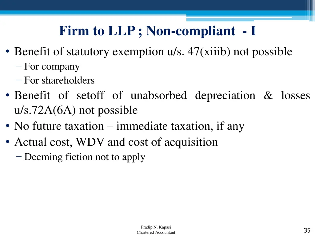 firm to llp non compliant i benefit of statutory
