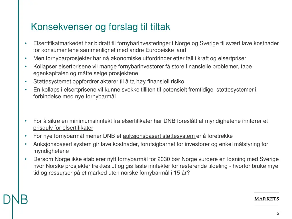 konsekvenser og forslag til tiltak