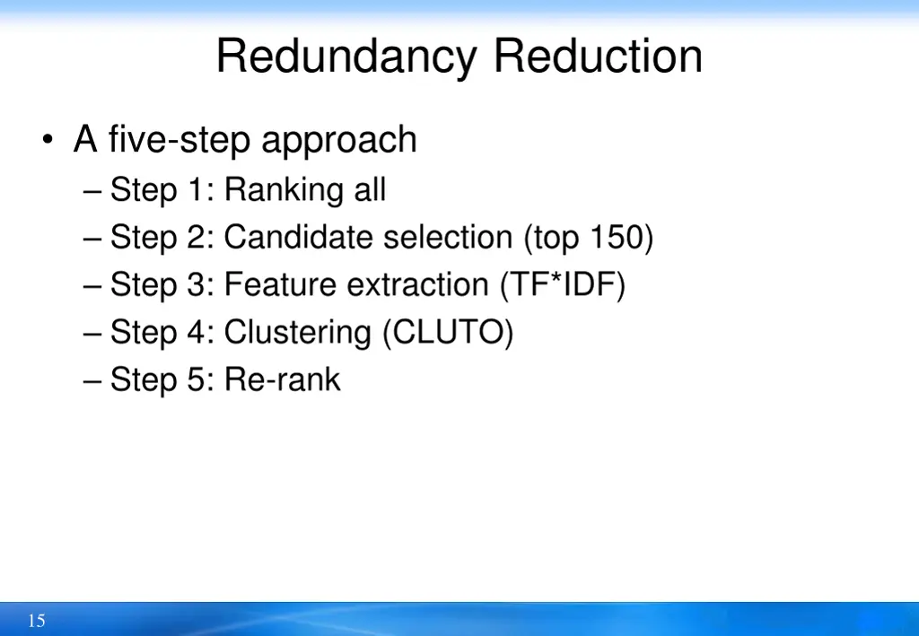 redundancy reduction