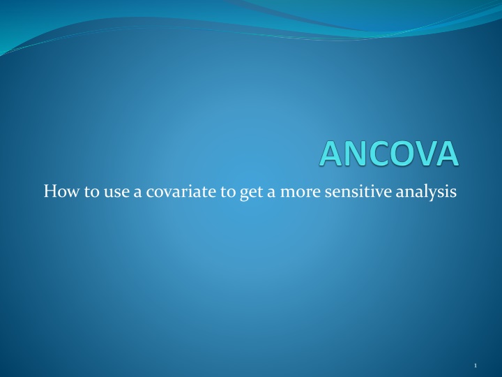 how to use a covariate to get a more sensitive