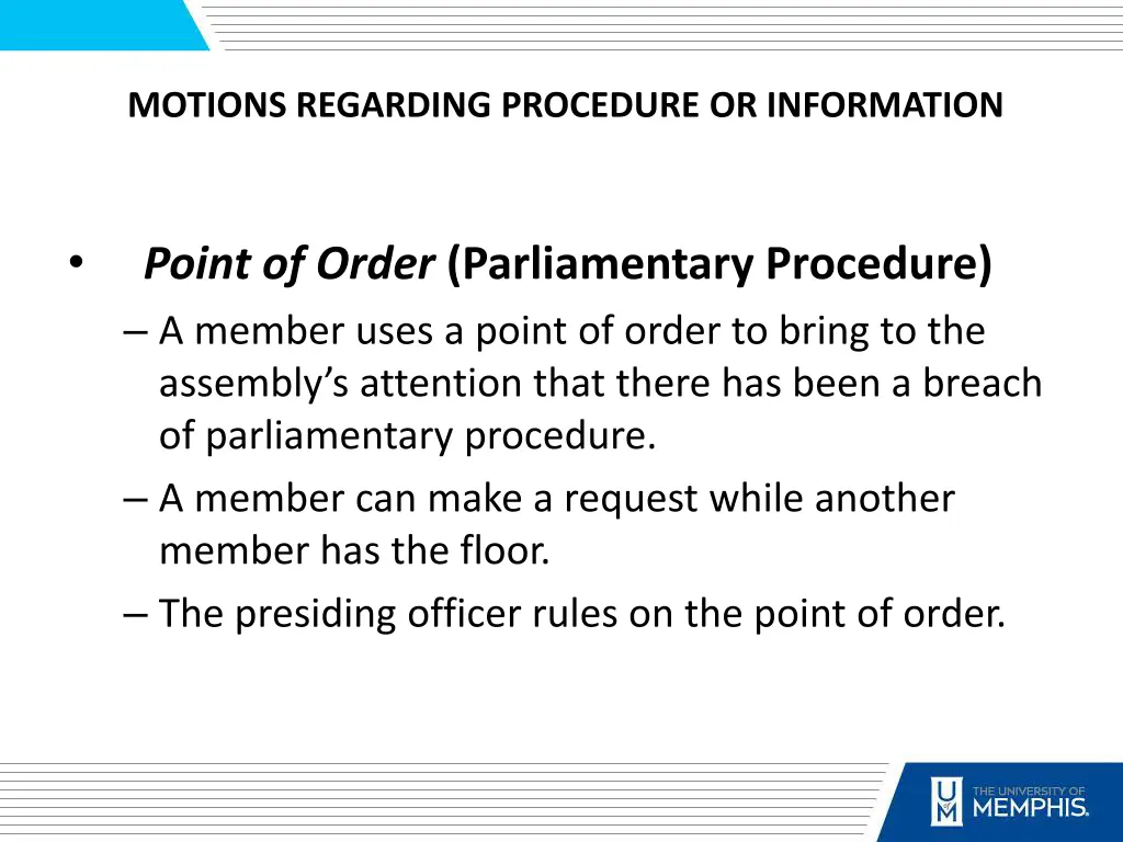 motions regarding procedure or information 2