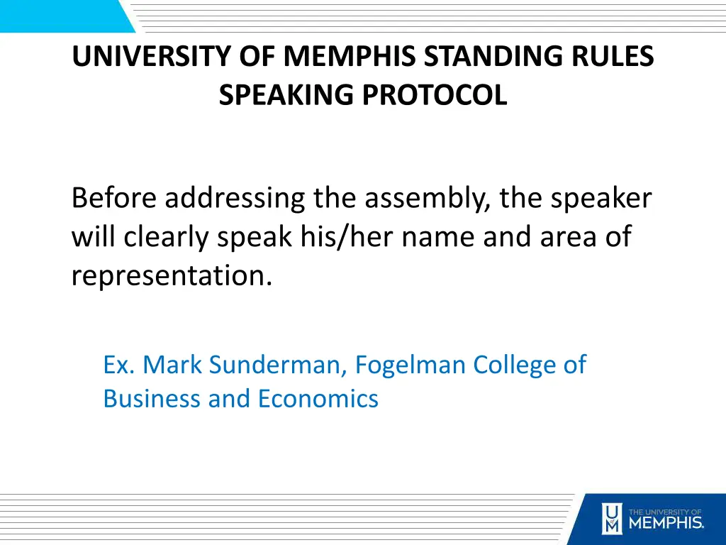 university of memphis standing rules speaking