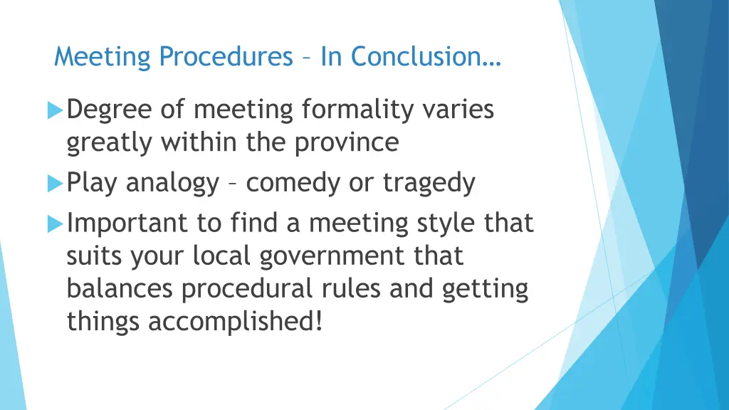 meeting procedures in conclusion