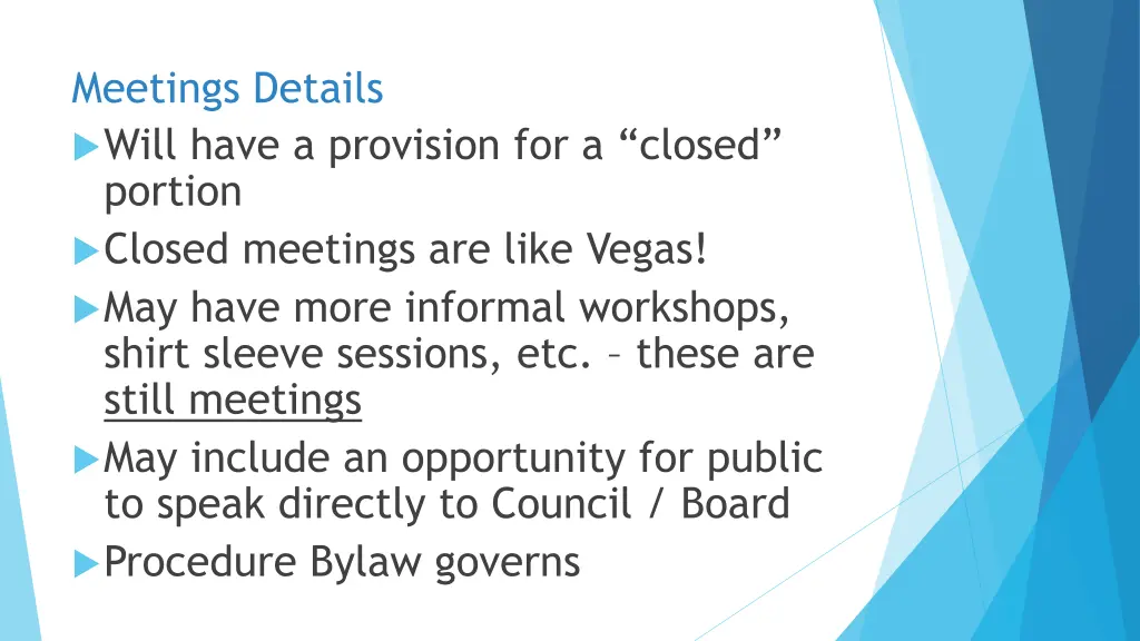 meetings details will have a provision