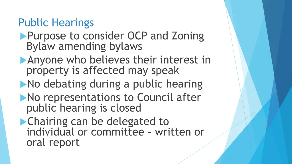 public hearings purpose to consider