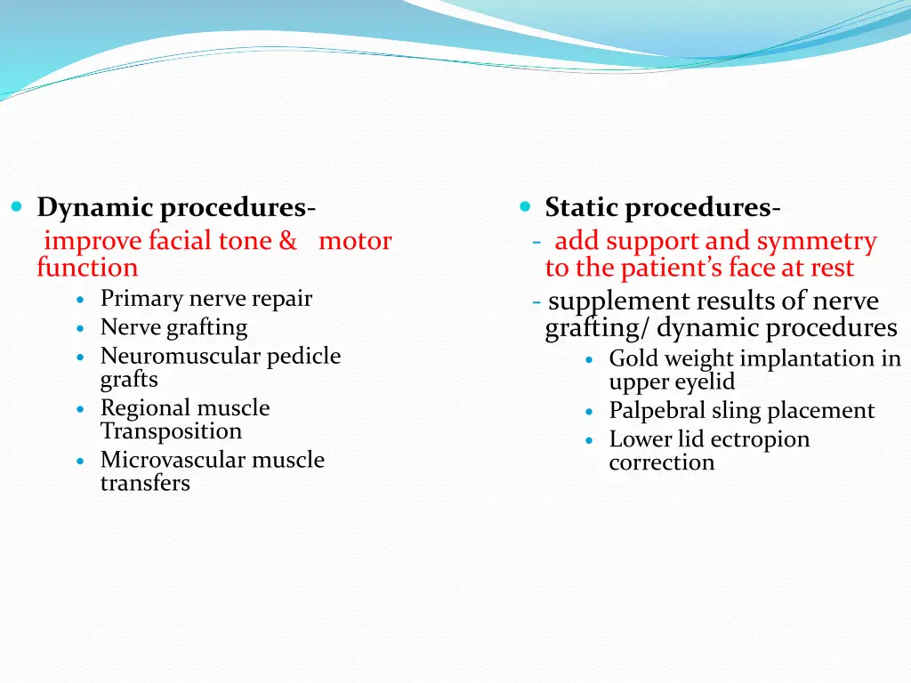 dynamic procedures improve facial tone motor