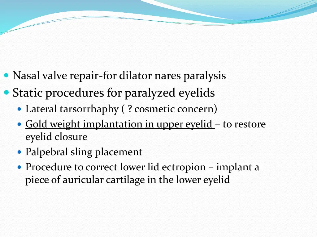 nasal valve repair for dilator nares paralysis
