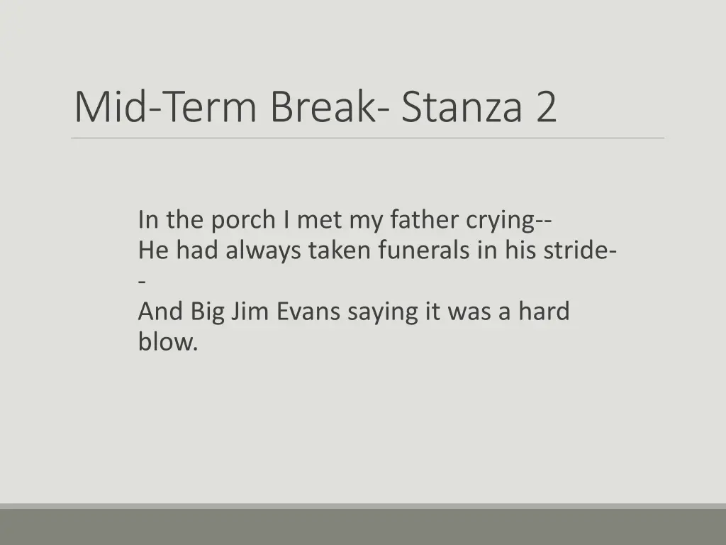 mid term break stanza 2