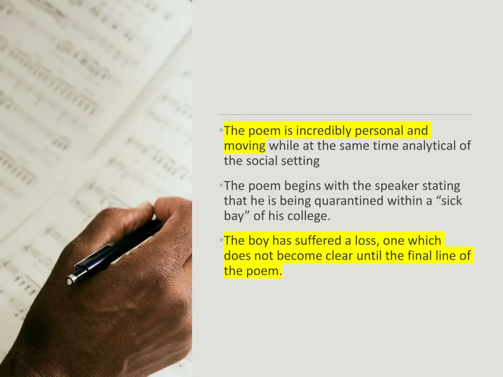 the poem is incredibly personal and moving while