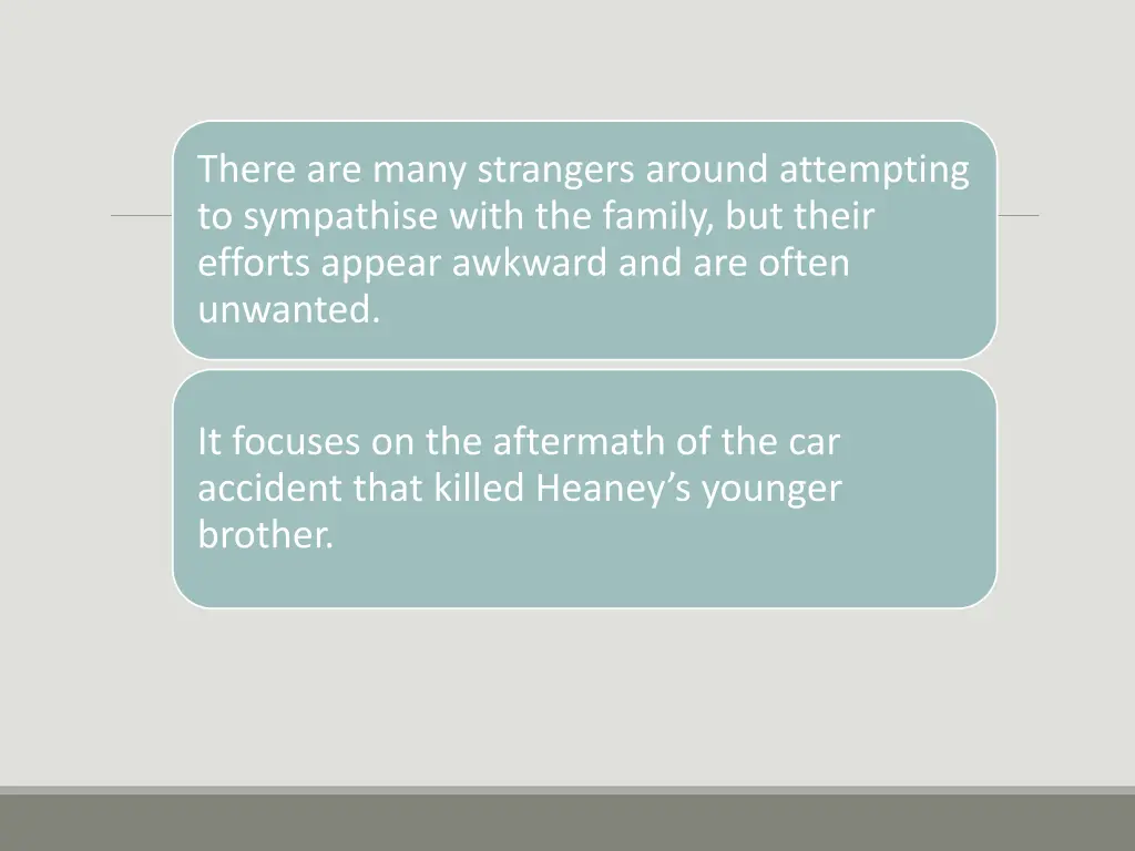 there are many strangers around attempting