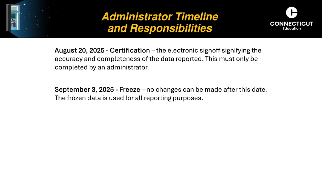 administrator timeline and responsibilities