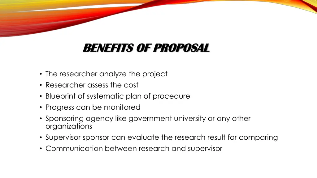 benefits of proposal benefits of proposal