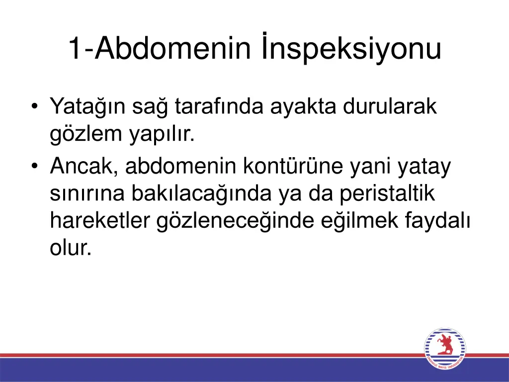 1 abdomenin nspeksiyonu