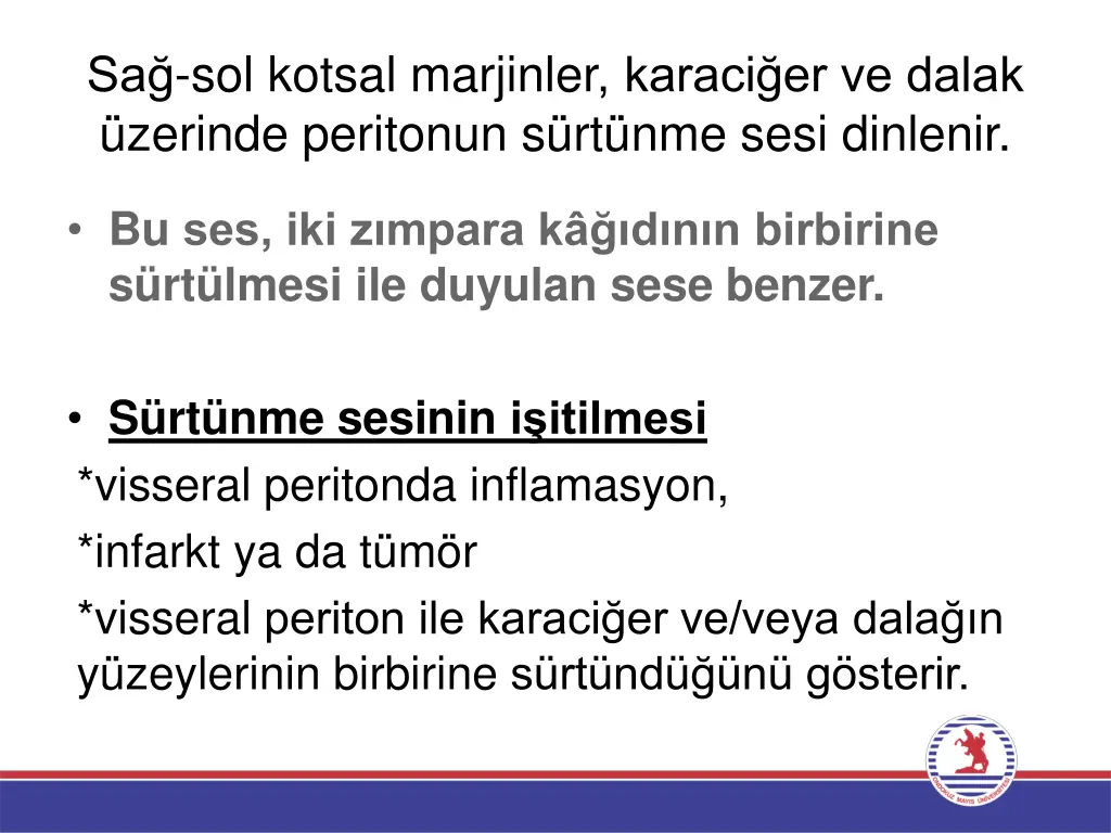 sa sol kotsal marjinler karaci er ve dalak