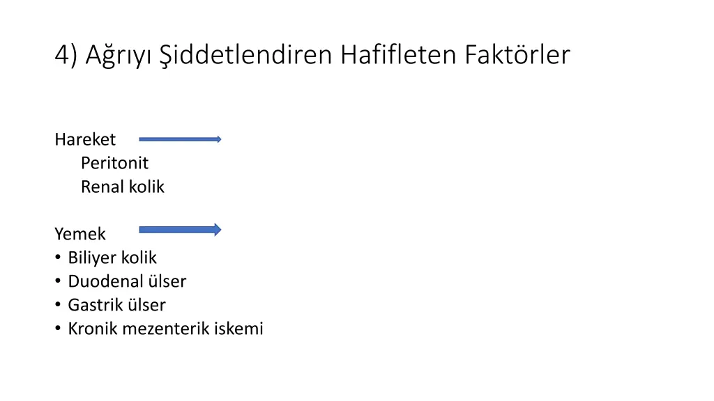 4 a r y iddetlendiren hafifleten fakt rler