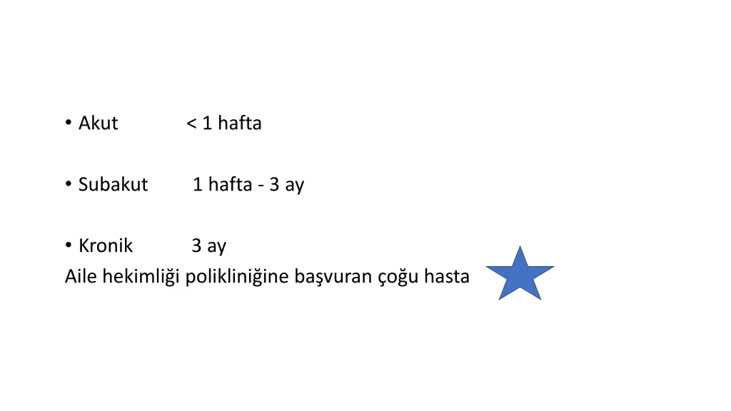 akut 1 hafta