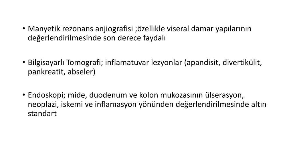 manyetik rezonans anjiografisi zellikle viseral
