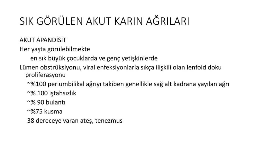 sik g r len akut karin a rilari