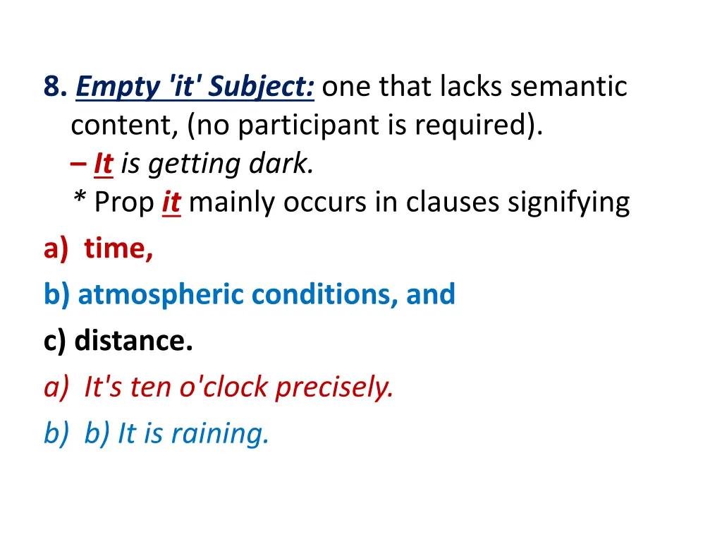 8 empty it subject one that lacks semantic