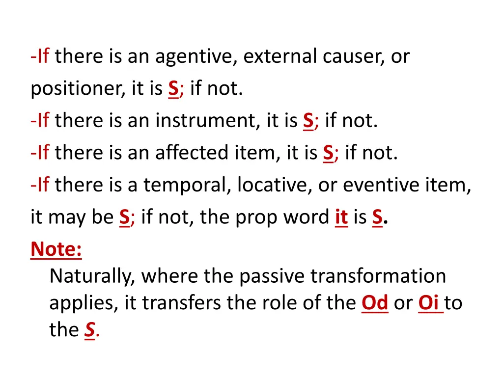 if there is an agentive external causer