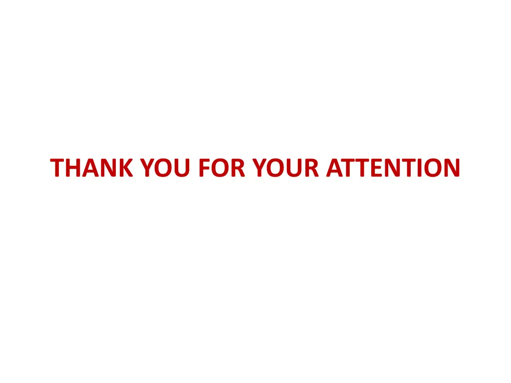 thank you for your attention