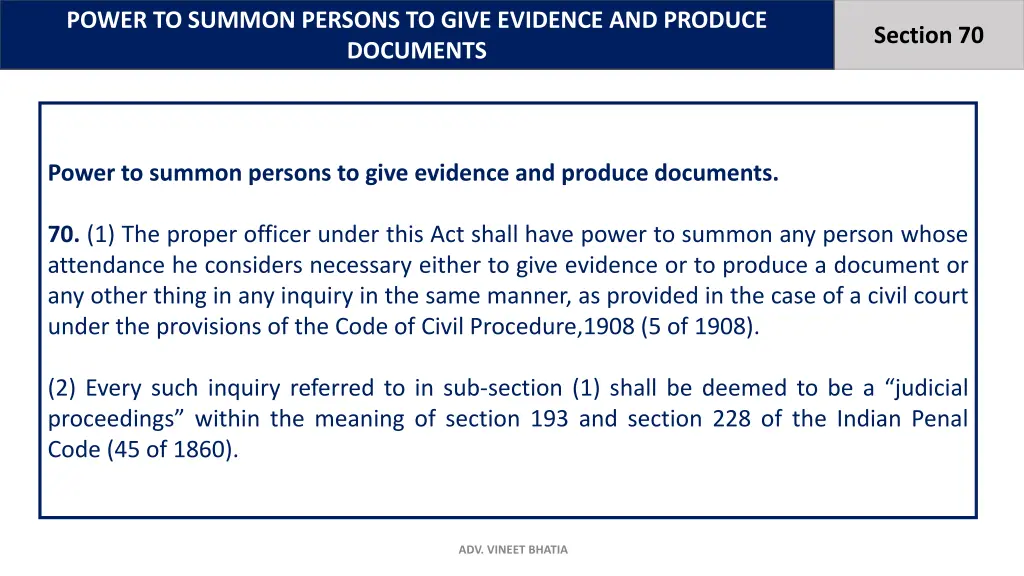 power to summon persons to give evidence