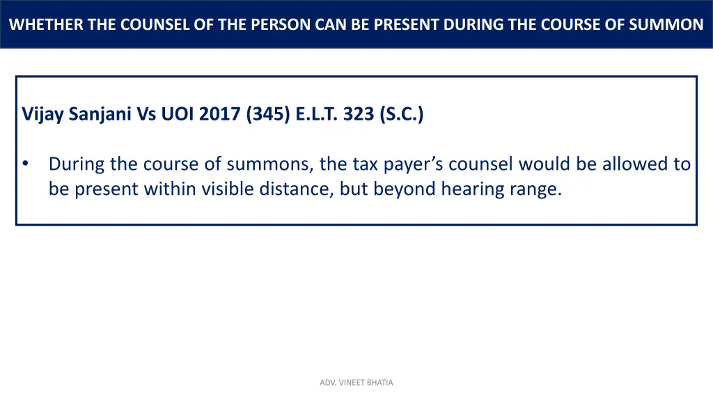 whether the counsel of the person can be present