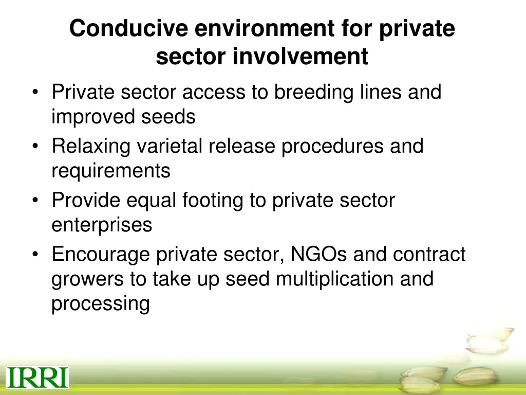conducive environment for private sector