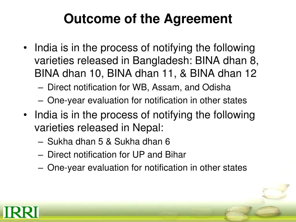 outcome of the agreement