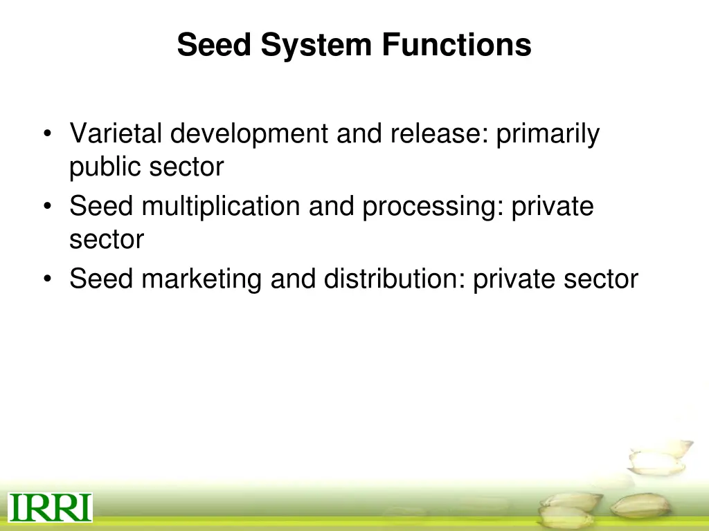 seed system functions