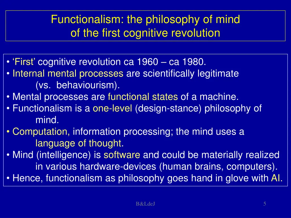 functionalism the philosophy of mind of the first