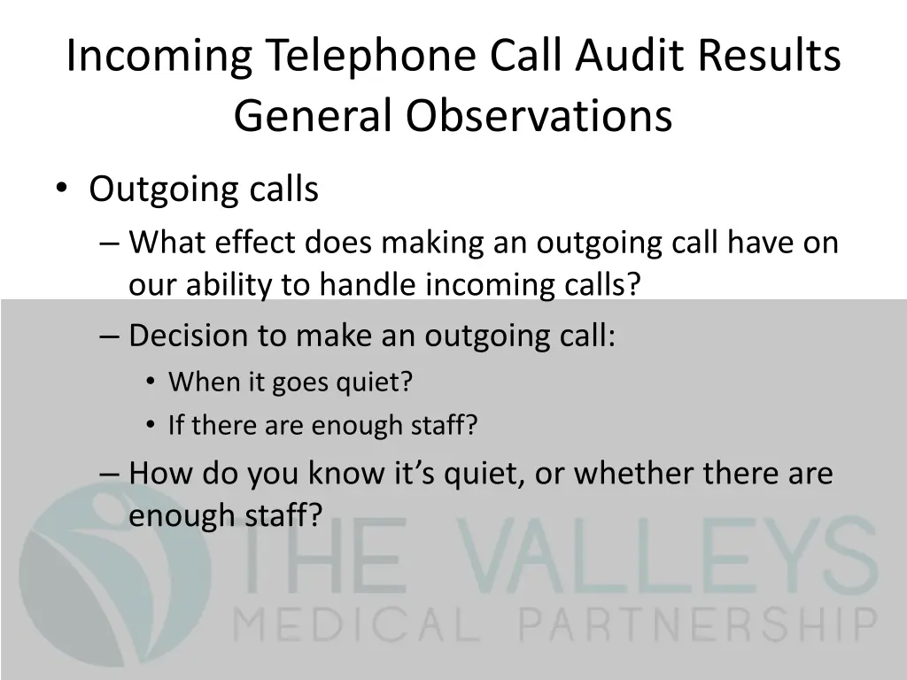 incoming telephone call audit results general 4