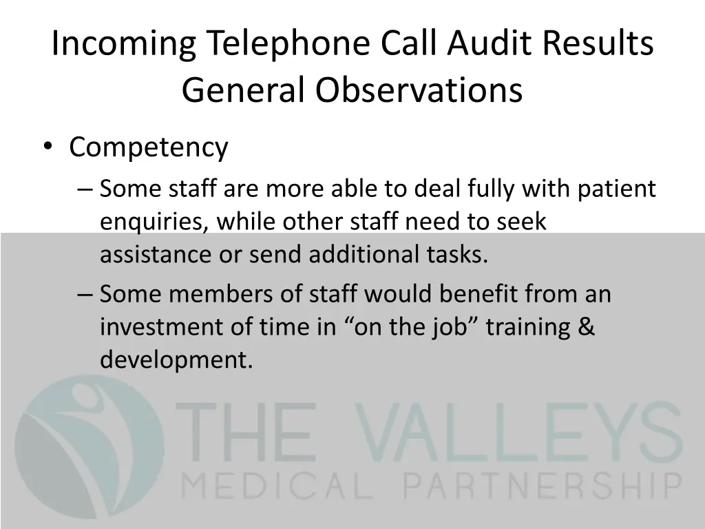 incoming telephone call audit results general