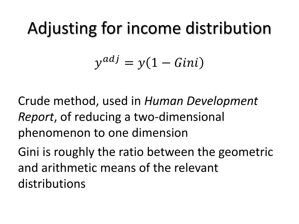 adjusting for income distribution