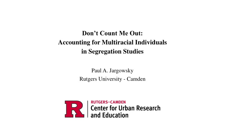 don t count me out accounting for multiracial