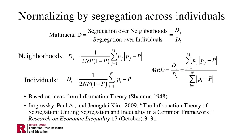 normalizing by segregation across individuals