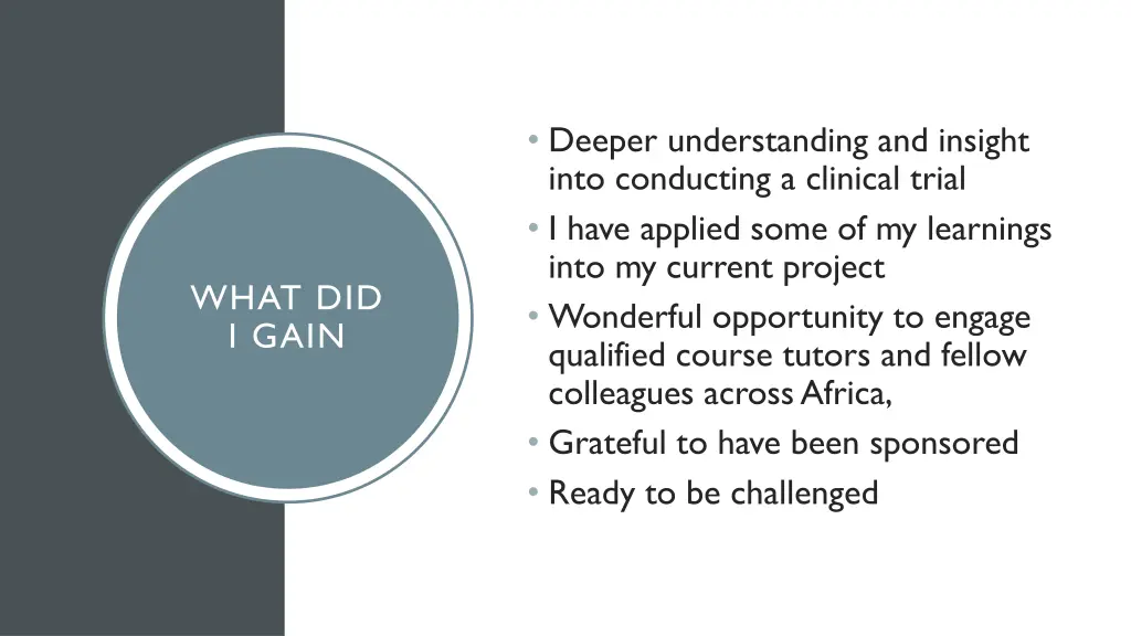 deeper understanding and insight into conducting