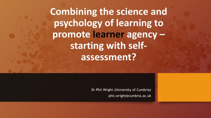 combining the science and psychology of learning
