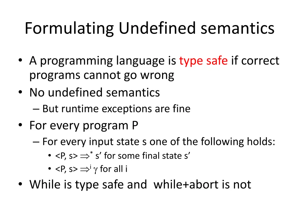 formulating undefined semantics