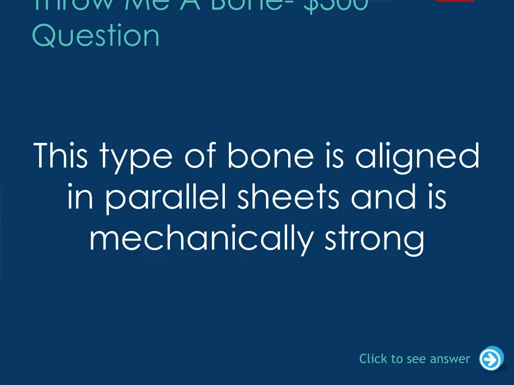 throw me a bone 300 question