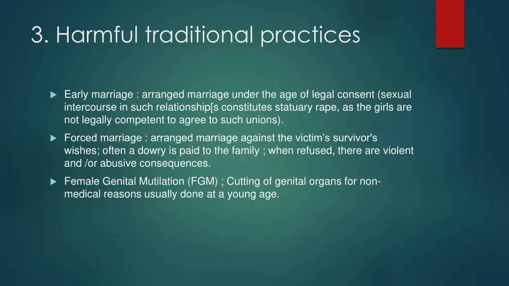 3 harmful traditional practices