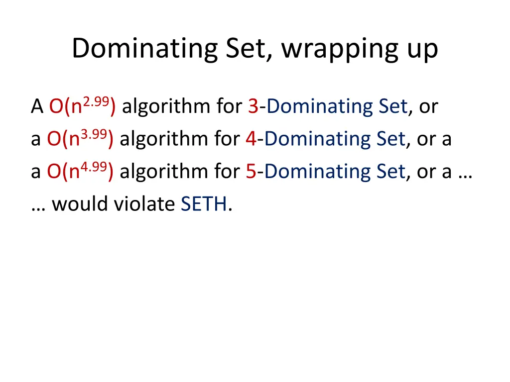 dominating set wrapping up