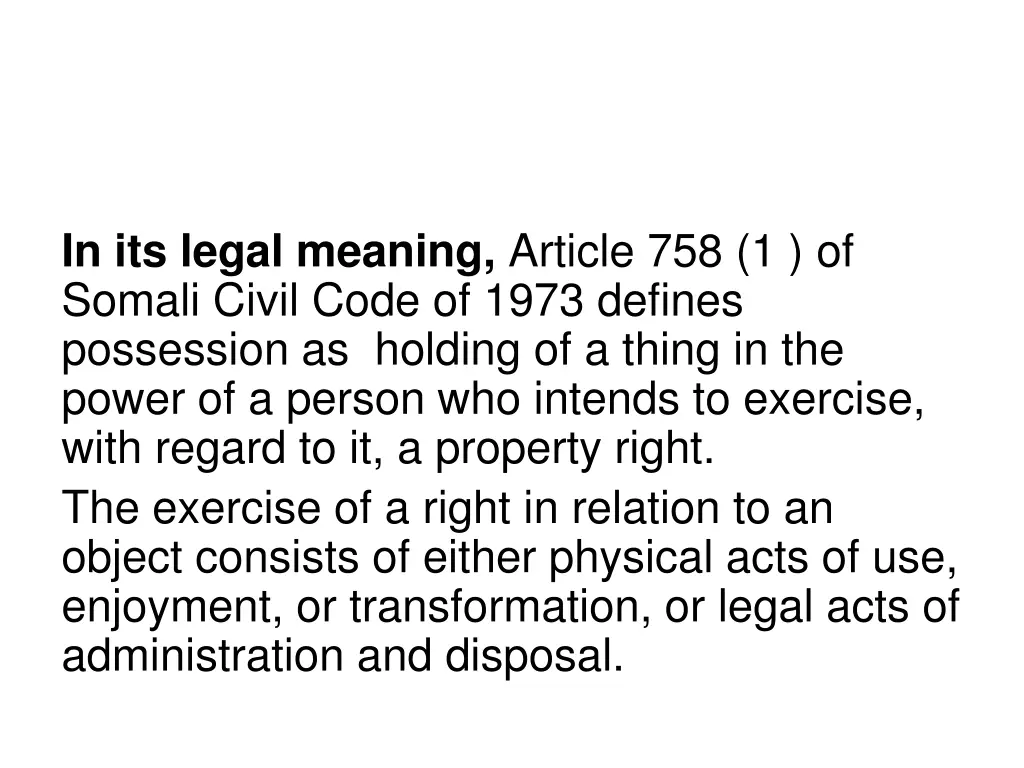 in its legal meaning article 758 1 of somali